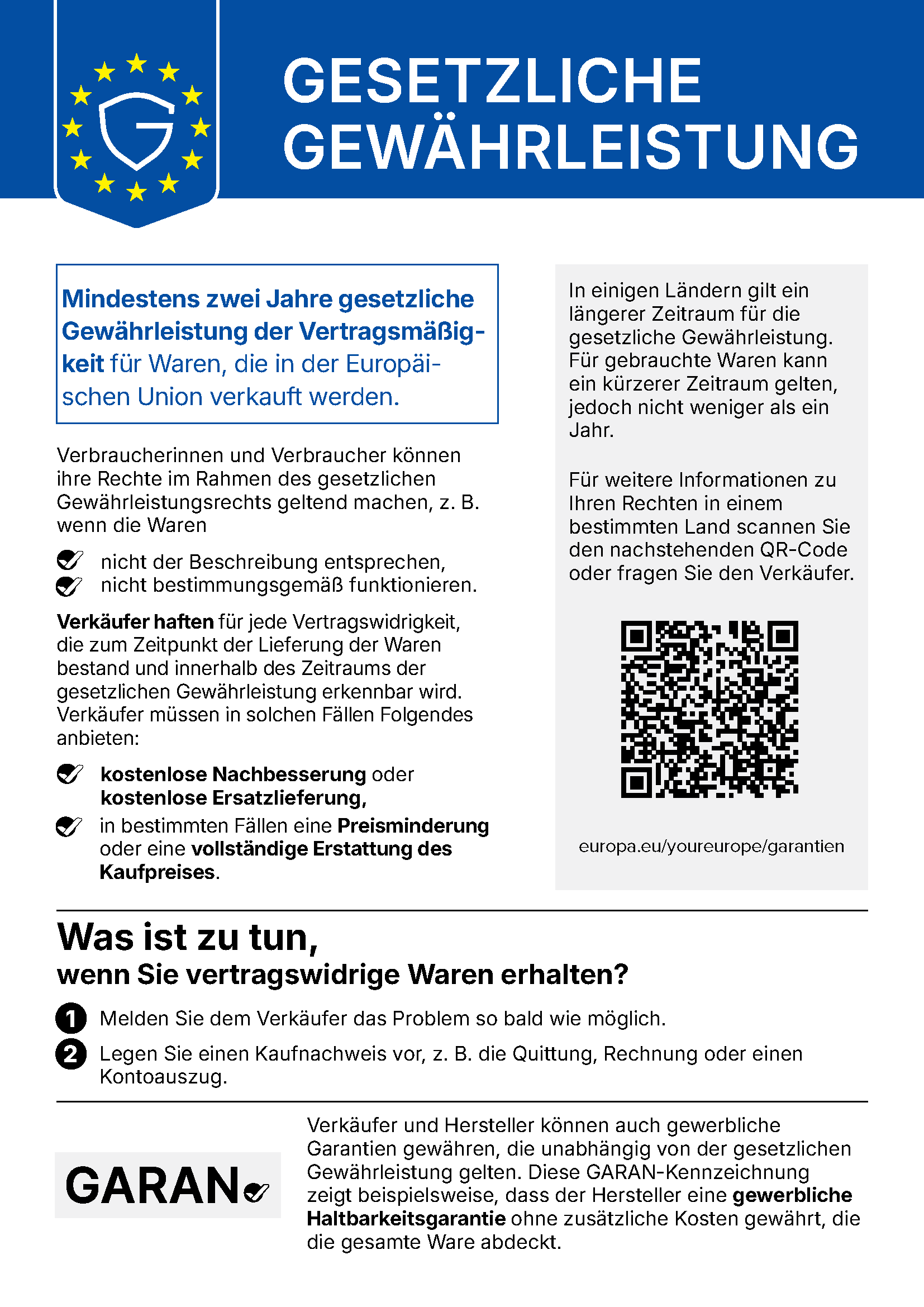 Warenkorb 3 Deine gesetzlichen Gewährleistungsrechte: Mindestens zwei Jahre gesetzliche Gewährleistung der Vertragsmäßigkeit für Waren, die in der Europäischen Union verkauft werden.
